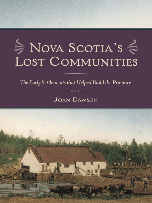 Title details for Nova Scotia's Lost Communities by Joan Dawson - Available